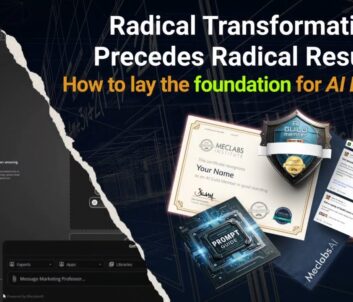 Radical Transformation Precedes Radical Results: How to lay the foundation for AI Expertise.