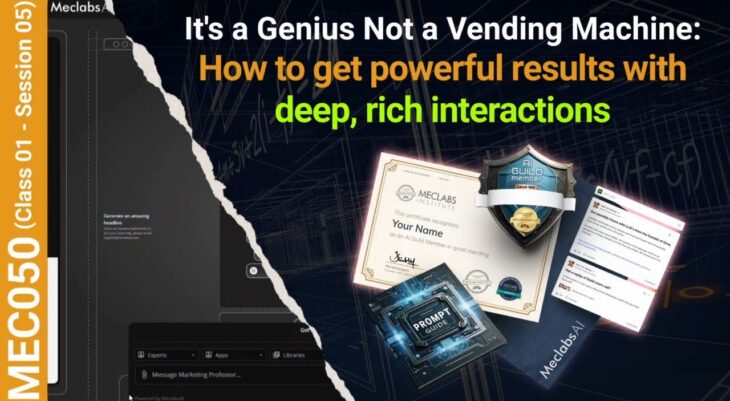 It’s a Genius Not a Vending Machine: How to get powerful results with deep, rich interactions.